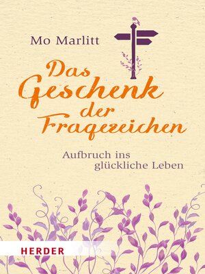 cover image of Das Geschenk der Fragezeichen